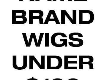 Name Brand Wigs under $100